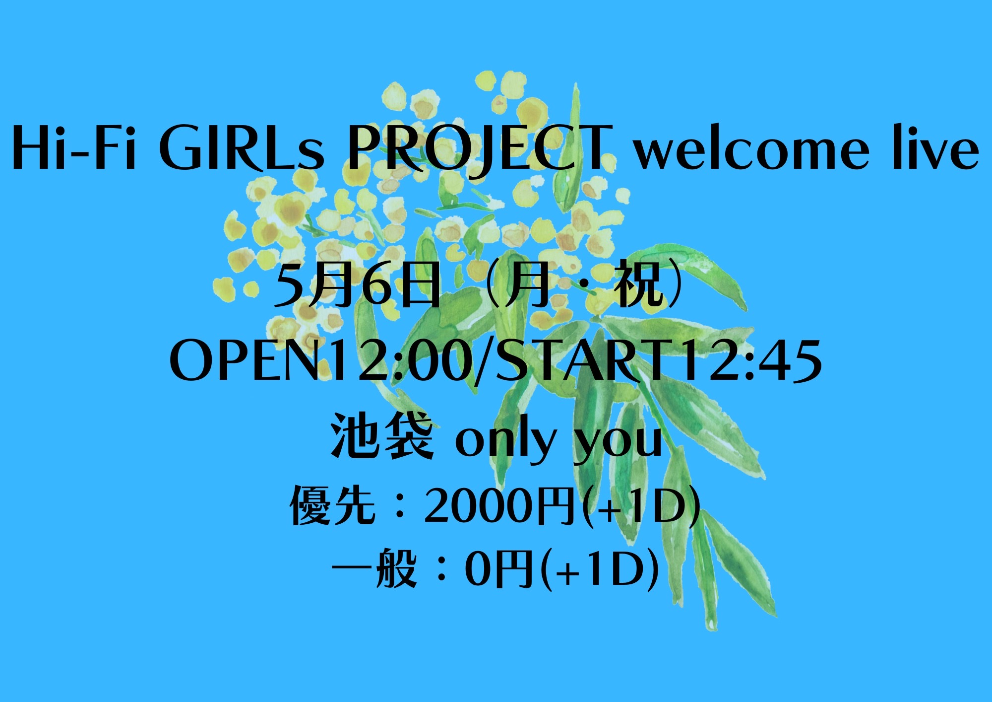 HI-FI GIRLs PROJECT welcome live