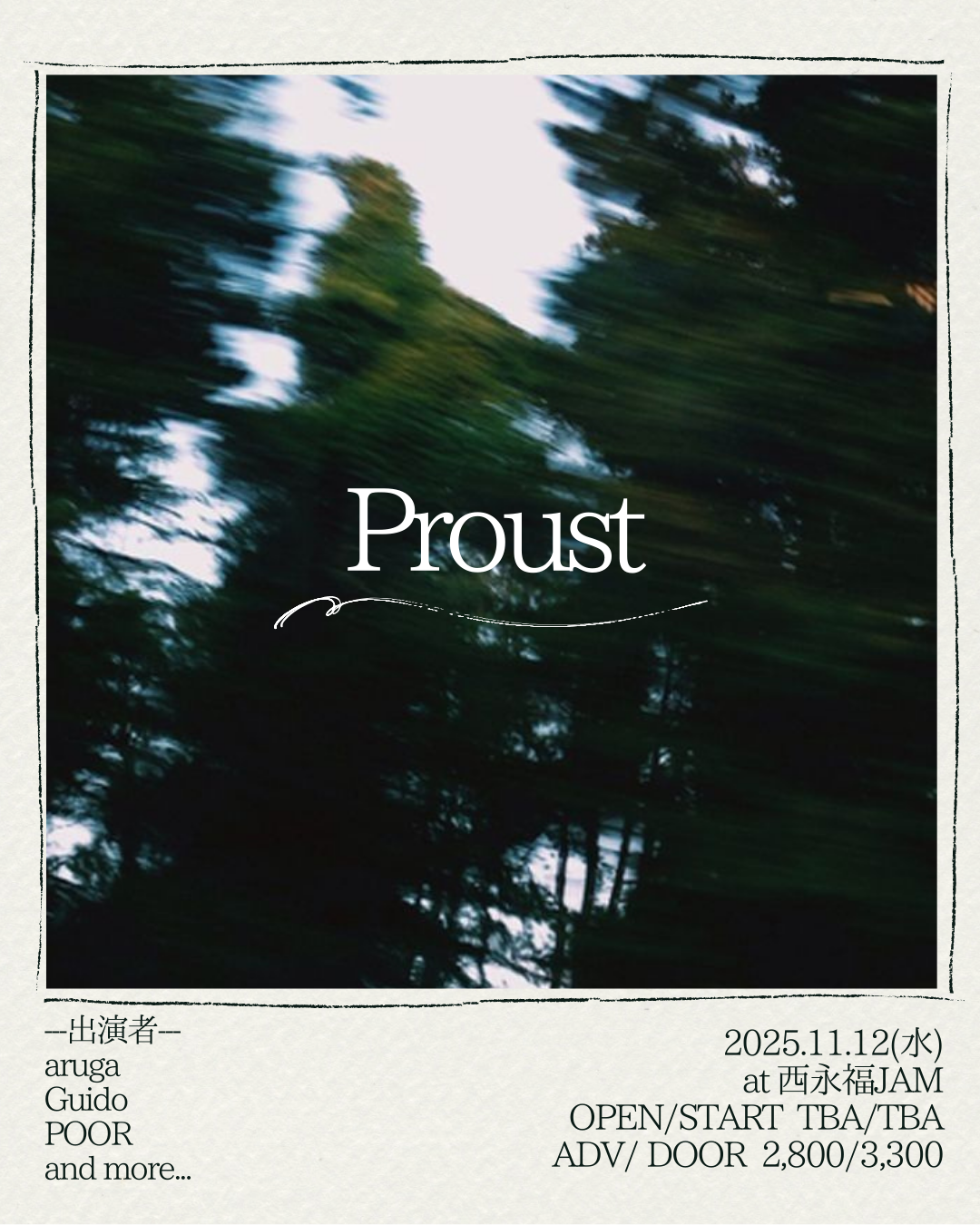 NISHIEIFUKU JAM Pre.「 Proust 」