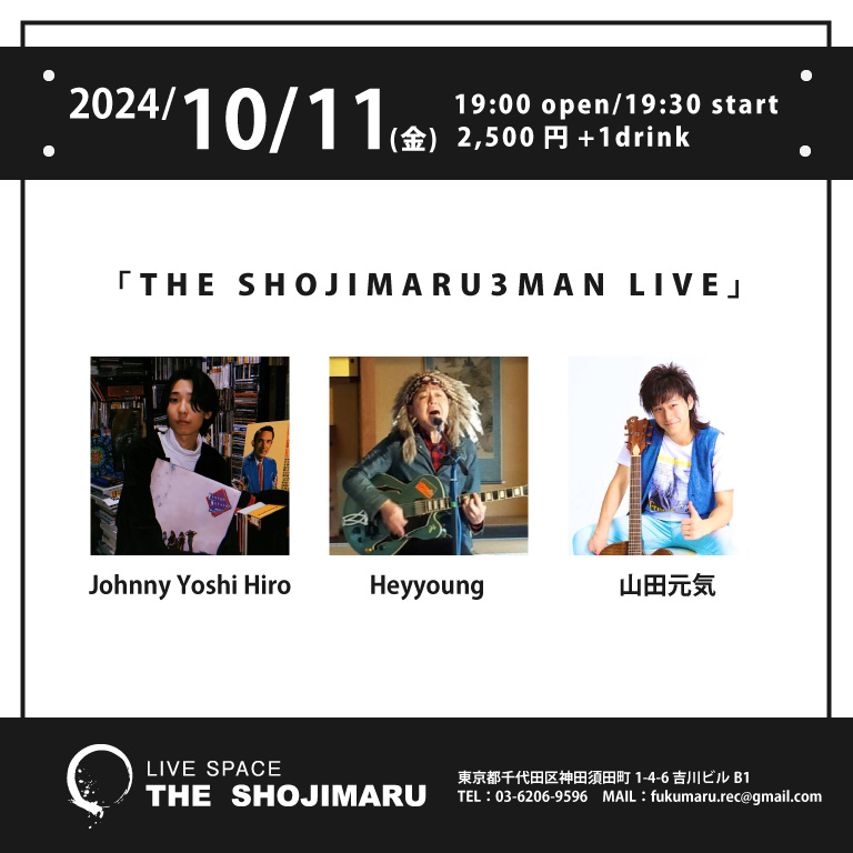 THE SHOJIMARU 3MAN LIVE