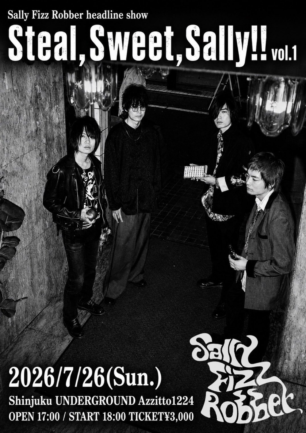 Sally Fizz Robber headline show【Steal, Sweet, Sally!! vol.1】