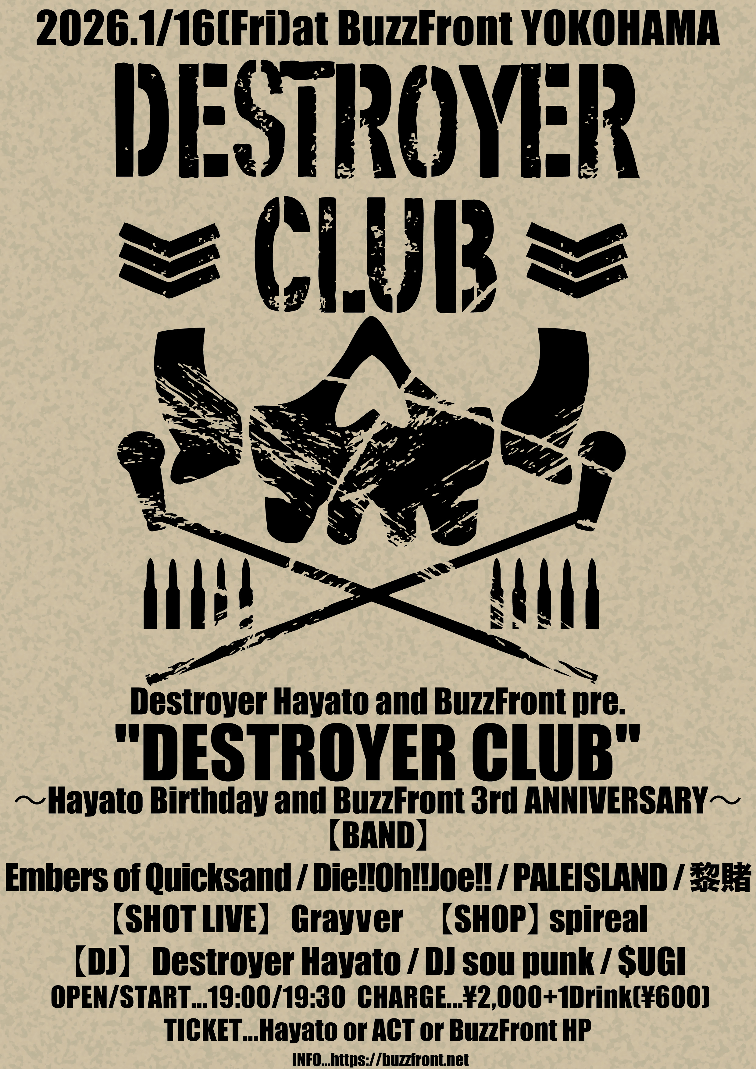 Destroyer Hayato and BuzzFront pre. "DESTROYER CLUB" Hayato Birthday and BuzzFront 3rd ANNIVERSARY