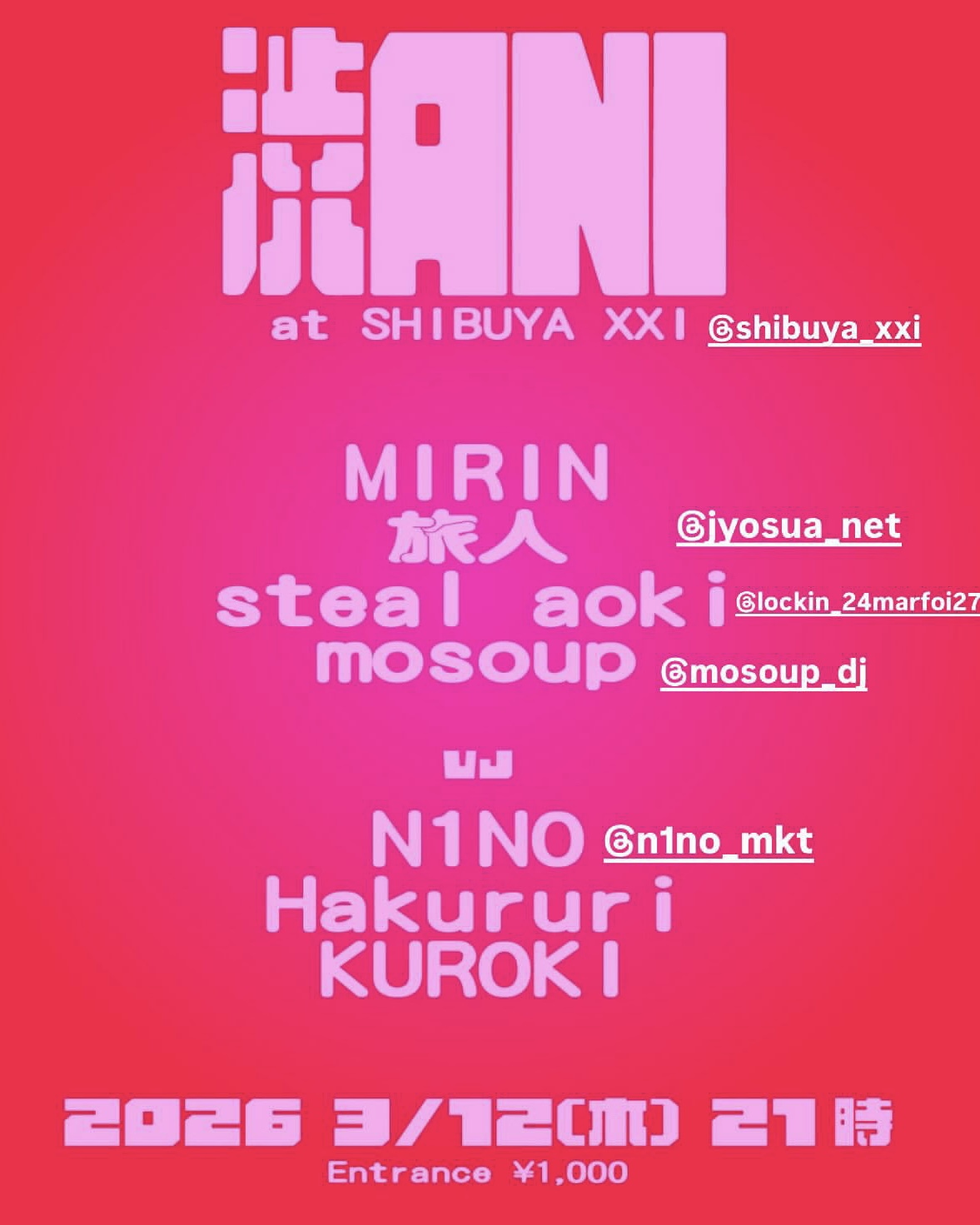 渋ANI at SHIBUYAXXI