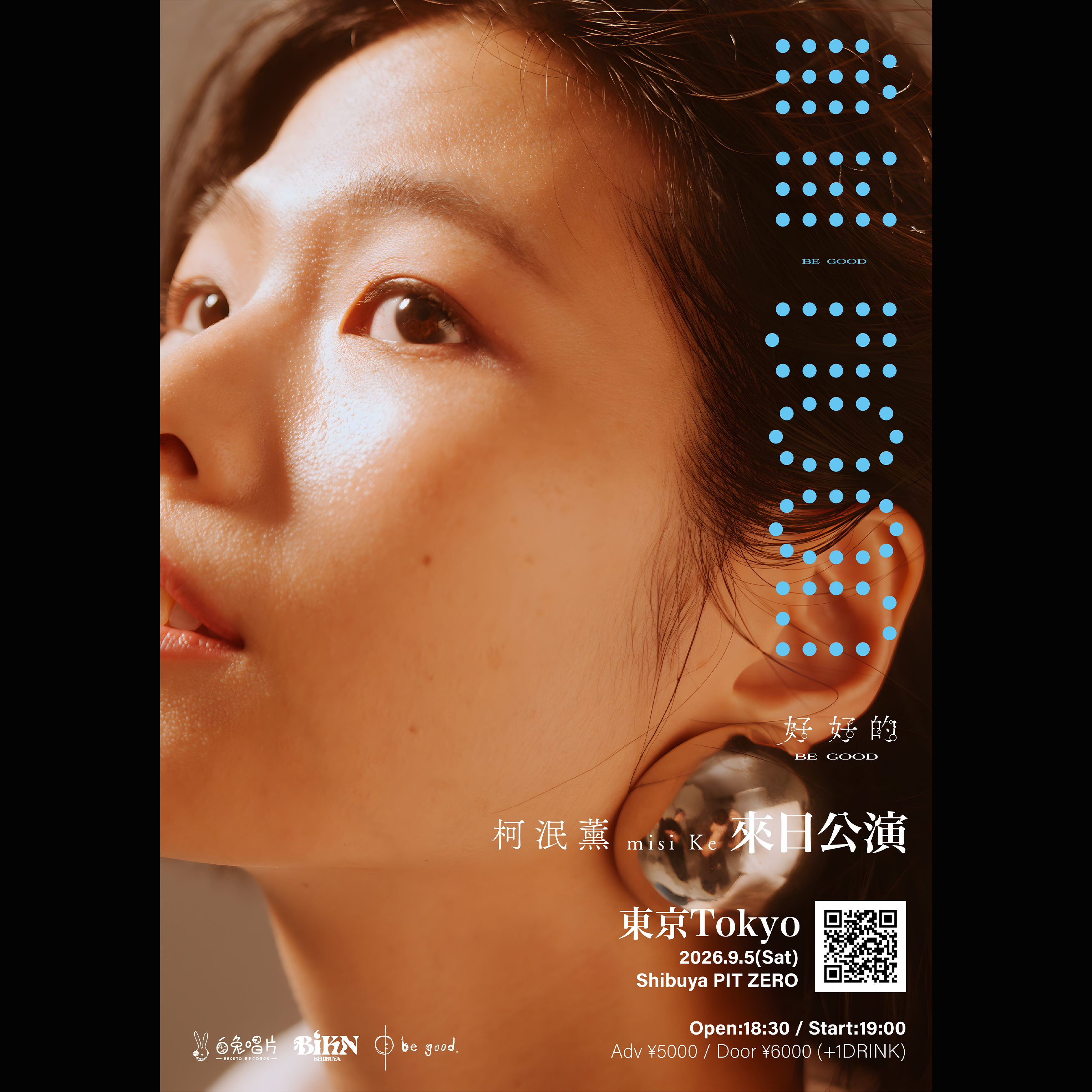 BiKN × Shibuya PIT ZERO presents　Misi Ke 来日公演“好好的 BE GOOD”