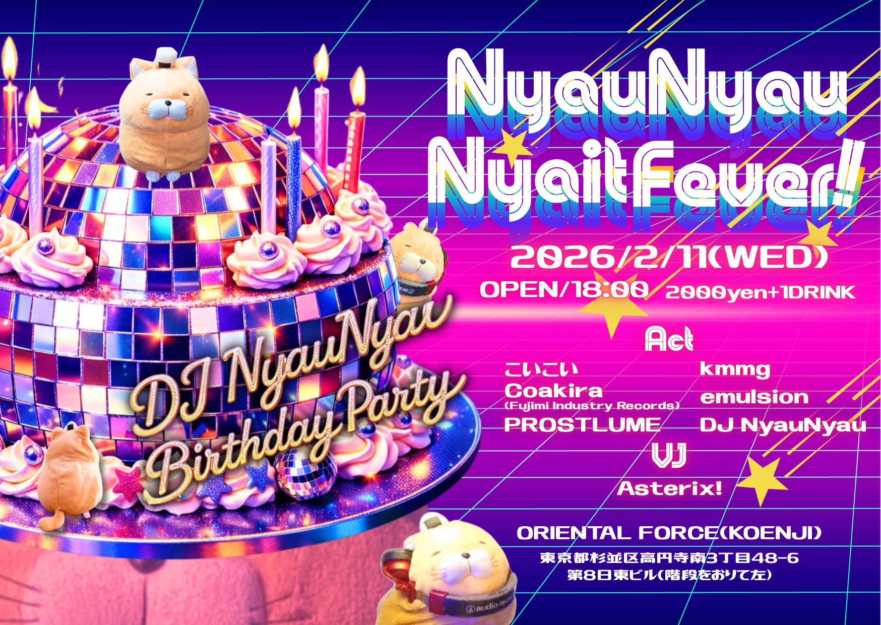 「Nyau Nyau Nyait Fever !!」Presented by Dj Nyau Nyau & 狐魔