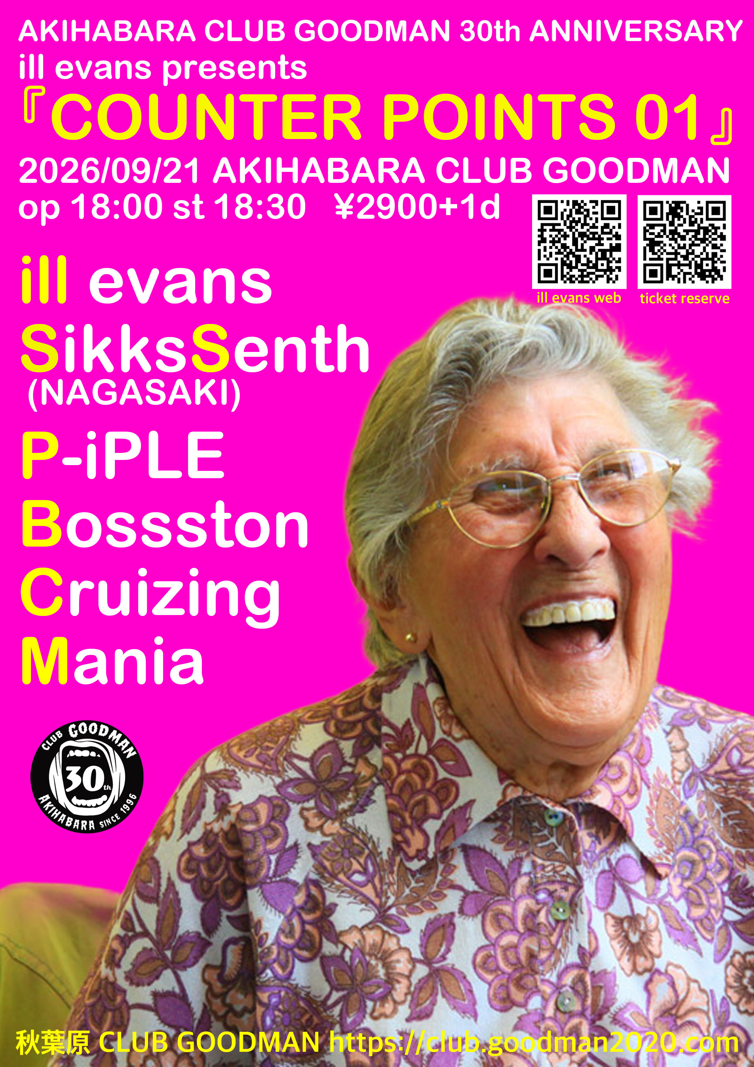 CLUB GOODMAN  30th ANNIVERSARY ill evans presents 『COUNTER POINT 01 』