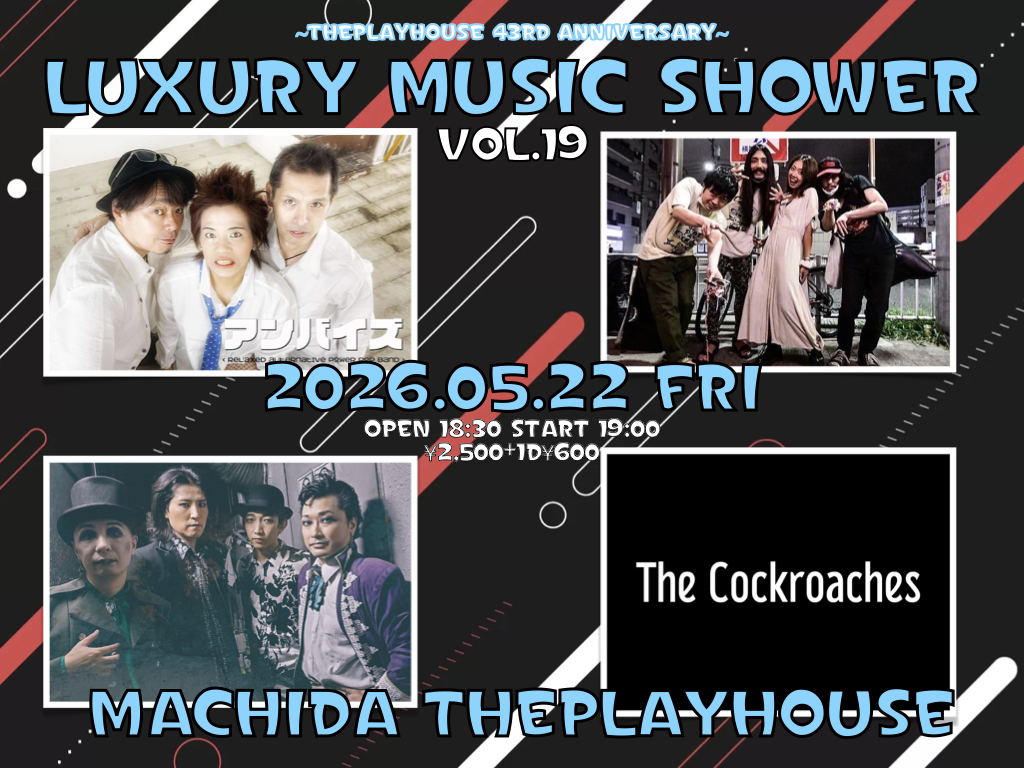 luxury music shower vol.20 ~ThePlayHouse 43rd anniversary~
