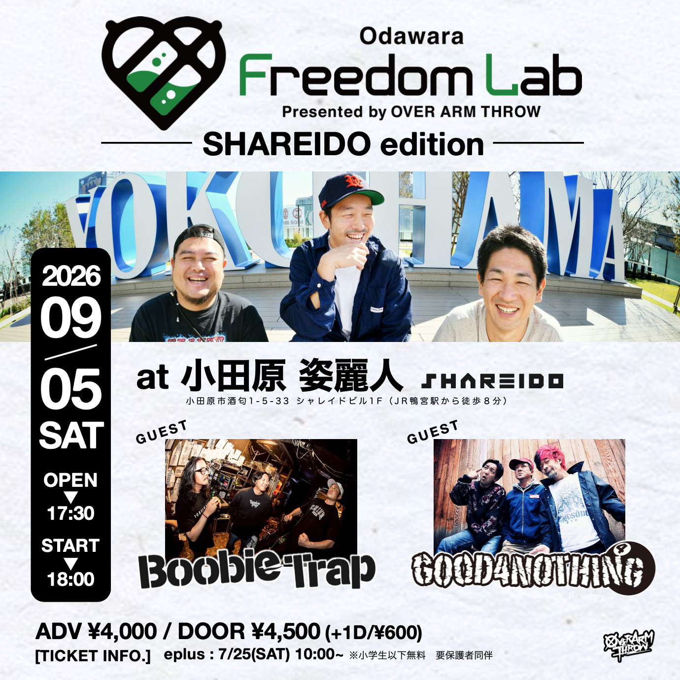 OVER ARM THROW presents “Odawara Freedom Lab” -SHAREIDO edition-