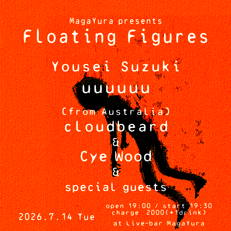 MagaYura presents [Floating Figures]