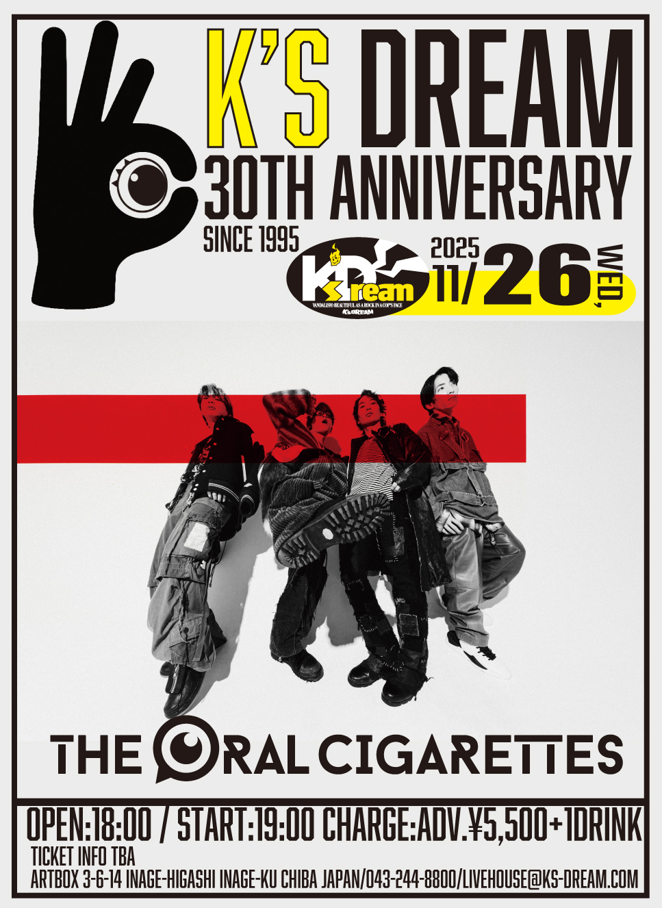 K'S DREAM 30th ANNIVERSARY THE ORAL CIGERETTES ONEMAN LIVE