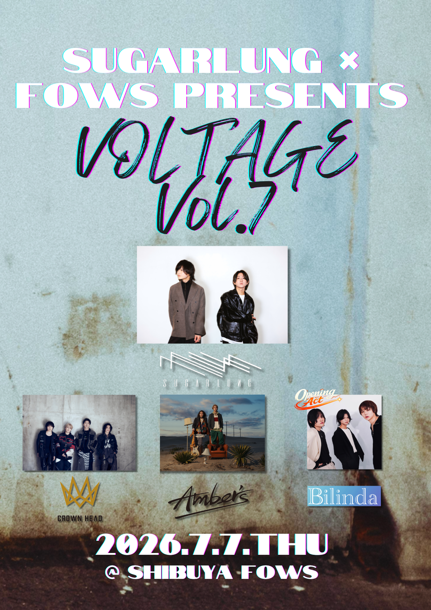 SUGARLUNG × FOWS presents 「VOLTAGE Vol.7」