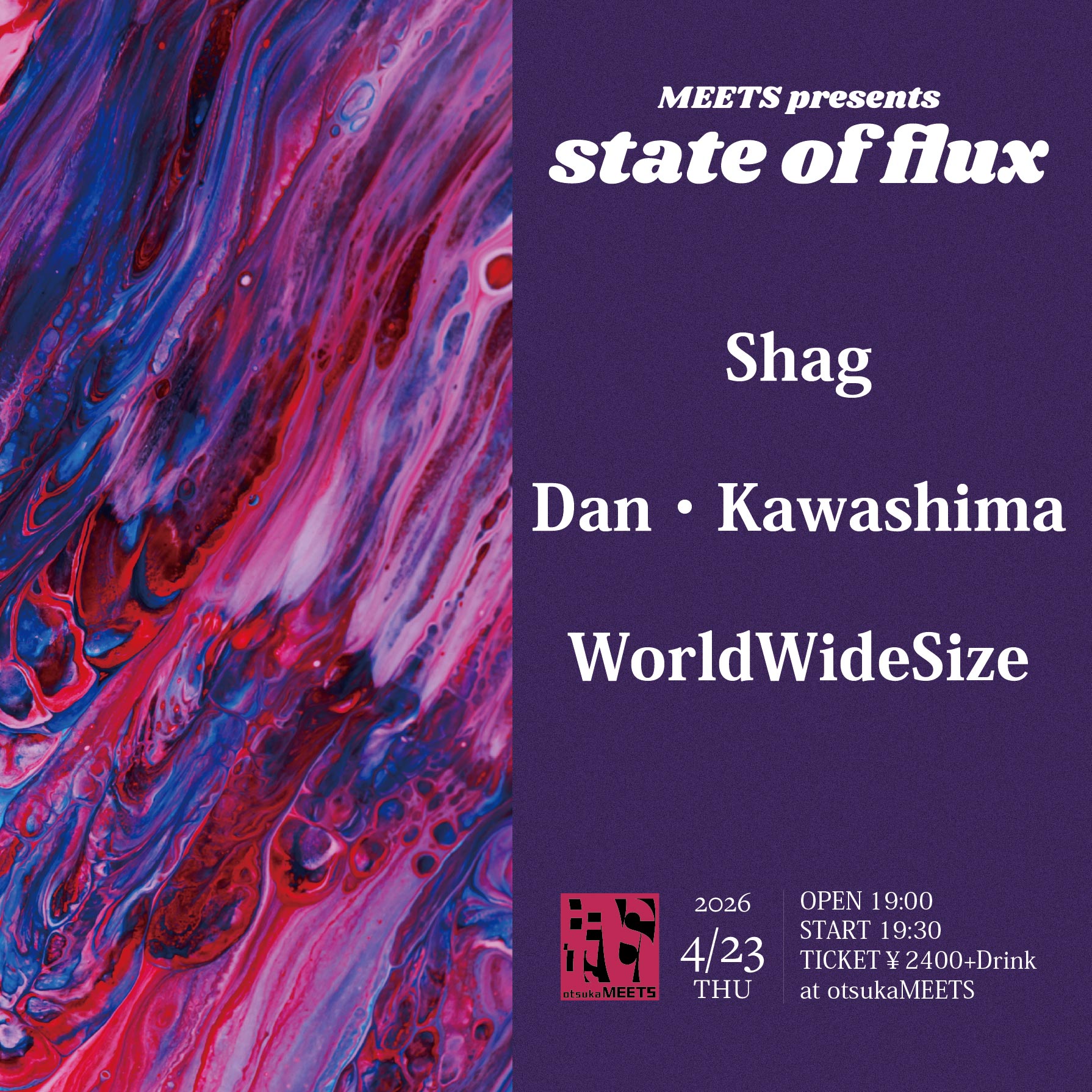 MEETS presents"state of flux"