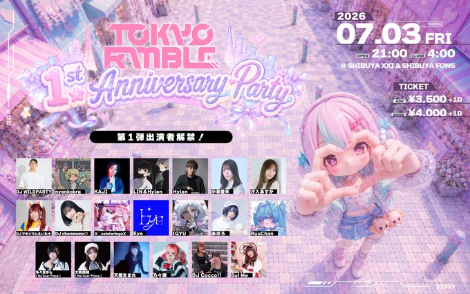 TOKYO RAMBLE【1st Anniversary Party】