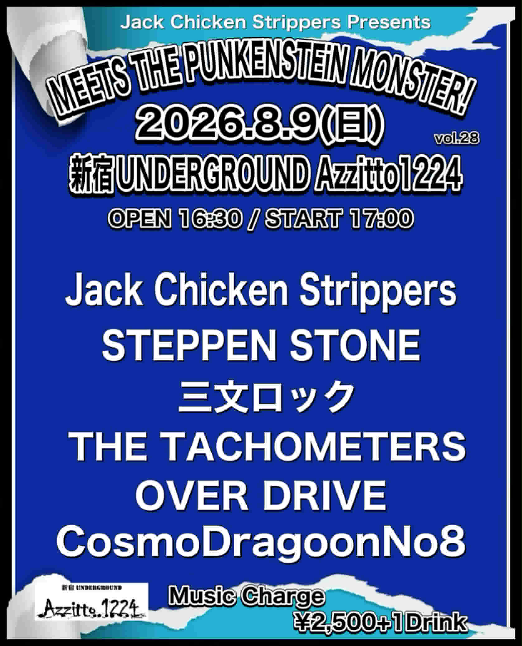Jack Chicken Strippers presents 【MEET the PUNKENSTEiN MONSTER!! Vol.28】