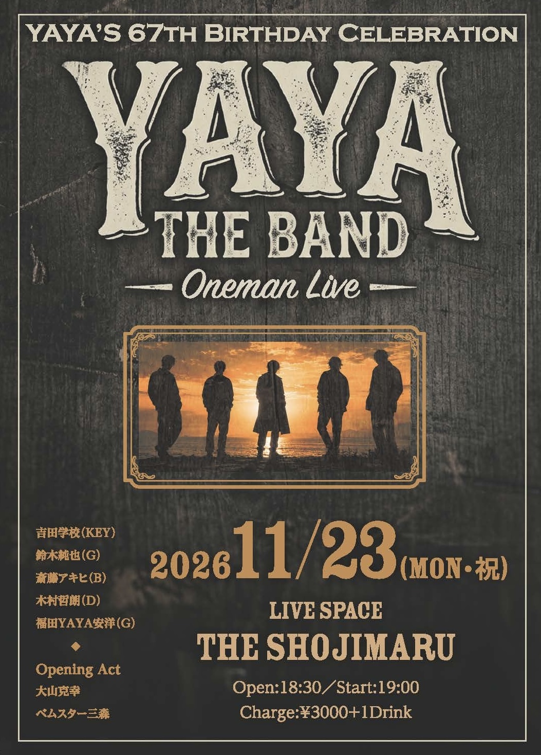 YAYA's 67th Birthday Celebration 「YAYA THE BAND ONE MAN LIVE」