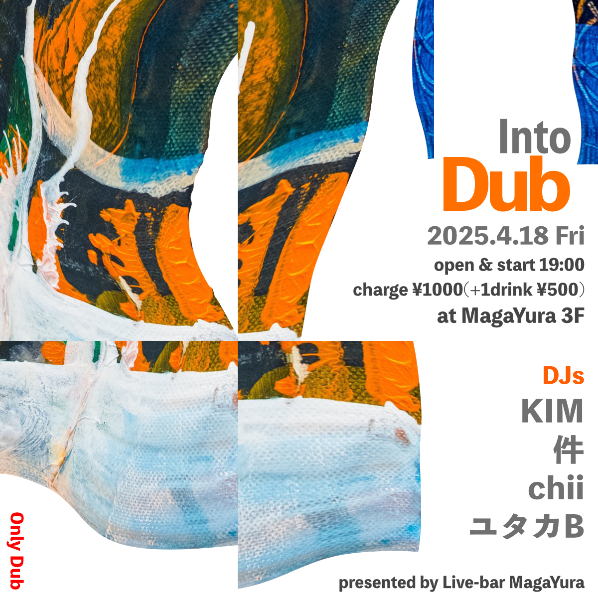 MagaYura presents [Into Dub]