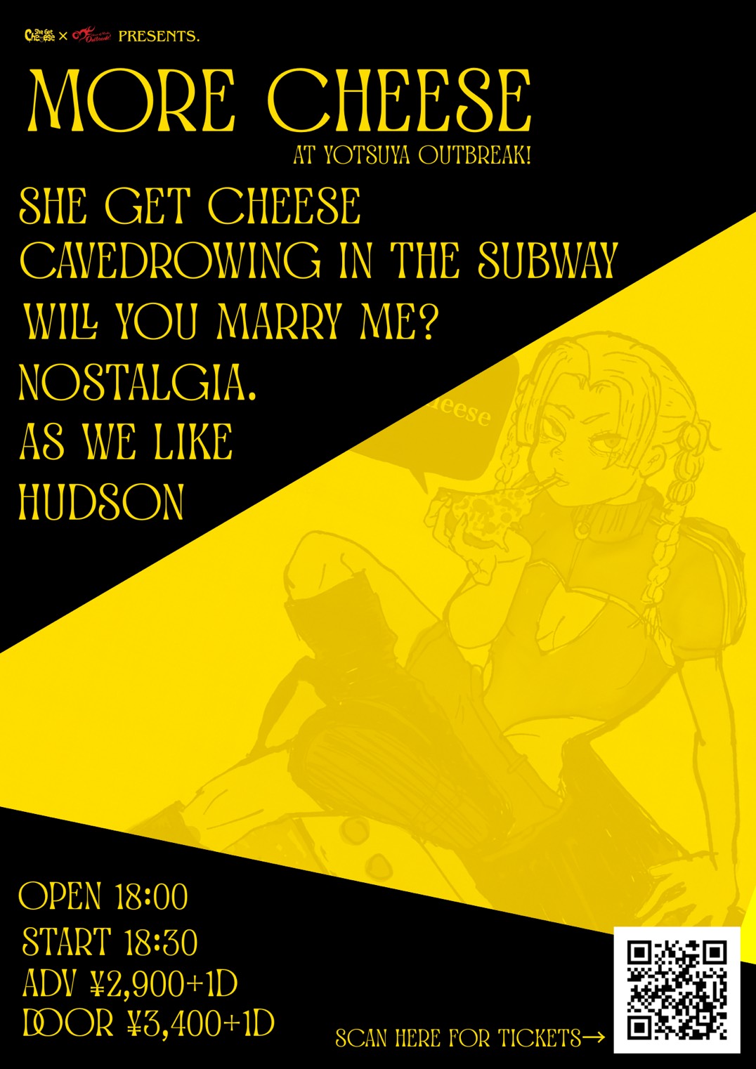 LIVE｜She Get Cheese × OUTBREAK『MORE CHEESE』