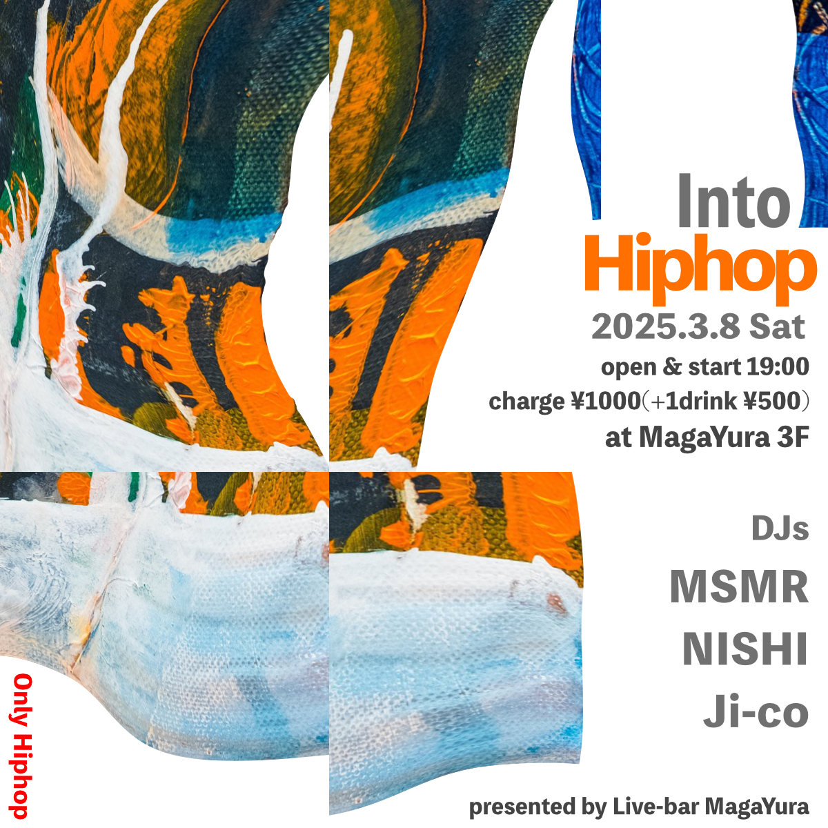 MagaYura presents [Into Hiphop]