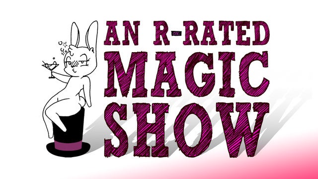 an-r-rated-magic-show
