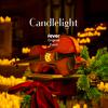 Candlelight: Holiday Pop Classics and Modern Favorites