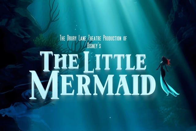 Drury Lane Presents: Disney's The Little Mermaid