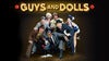 Guys and Dolls