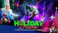 Holiday Dreams, A Spectacular Holiday Cirque!