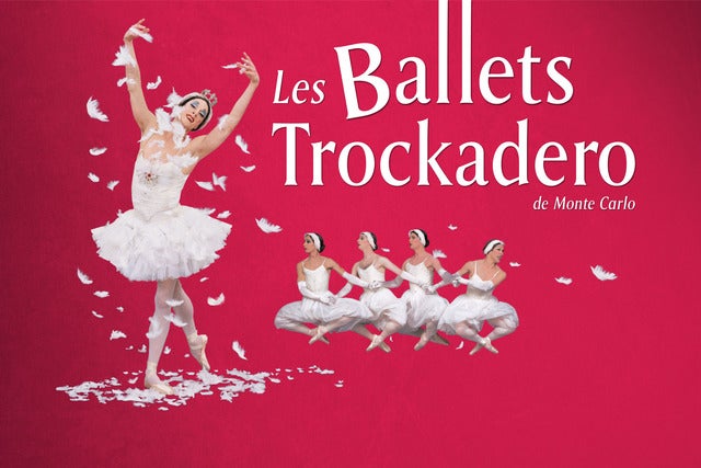 Les Ballets Trockadero De Monte Carlo