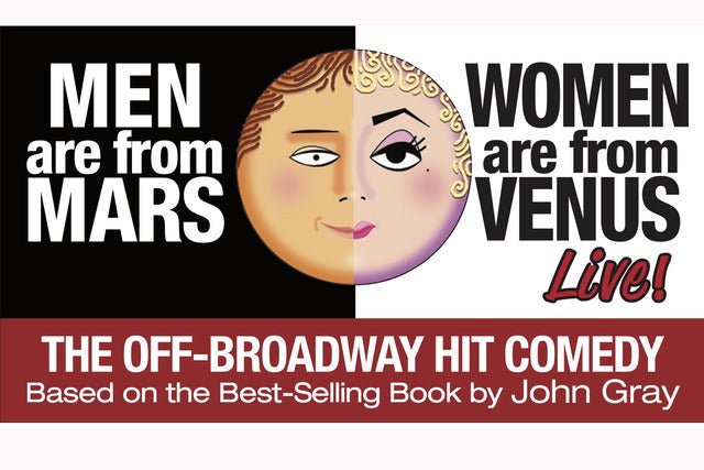 Men Are From Mars - Women Are From Venus LIVE!