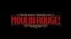 Moulin Rouge! The Musical (Touring)