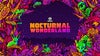 Nocturnal Wonderland