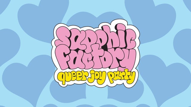 sapphic factory: queer joy party