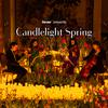 Candlelight Spring: A Tribute to Adele