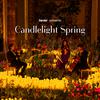 Candlelight Spring: Featuring Vivaldi’s Four Seasons & More