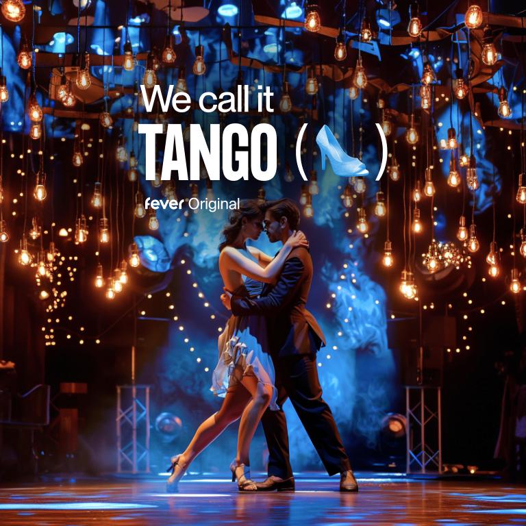 We call it Tango: A Unique Argentine Dance Show