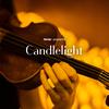 Candlelight: Featuring Mozart, Bach, and Timeless Composers