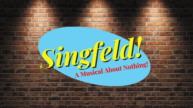 Singfeld! A Musical About Nothing!