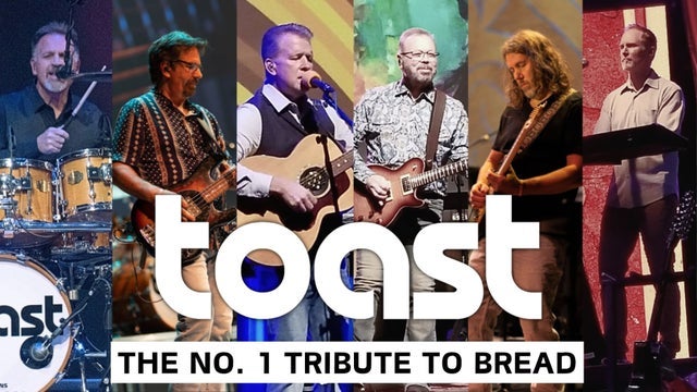 Toast: The Ultimate Bread Experience @ Rialto Theatre