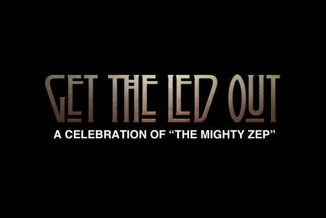 Get The Led Out @ Rialto Theatre