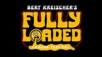 Bert Kreischer's Fully Loaded Comedy Festival