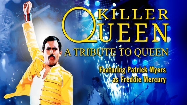 Killer Queen a Tribute to Queen with Special Guest Voyage