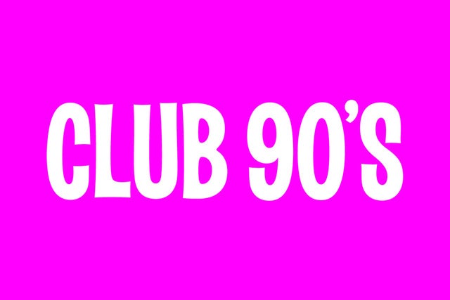 Club 90s Present 2000s Night 18+