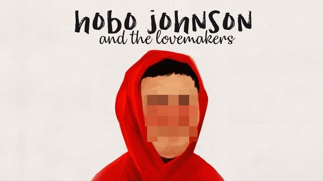 Hobo Johnson & The Lovemakers - hj drinks tour