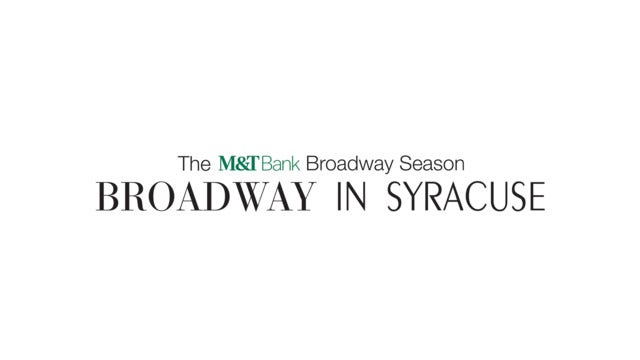 Broadway In Syracuse Season Tickets: Series F