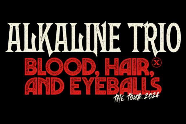 Alkaline Trio - Blood, Hair, & Eyeballs Tour