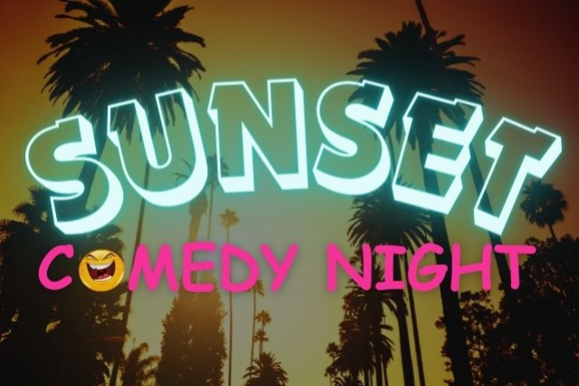 SUNSET COMEDY NIGHT | starring CRAIG ROBINSON, PATTON OSWALT, MAZ JOBRANI, DOUG BENSON and more!