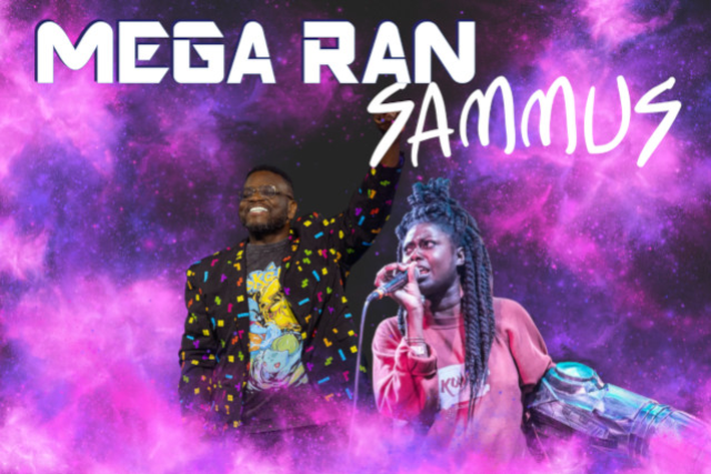 MEGA RAN with SAMMUS & CARTOON VIOLENCE USA