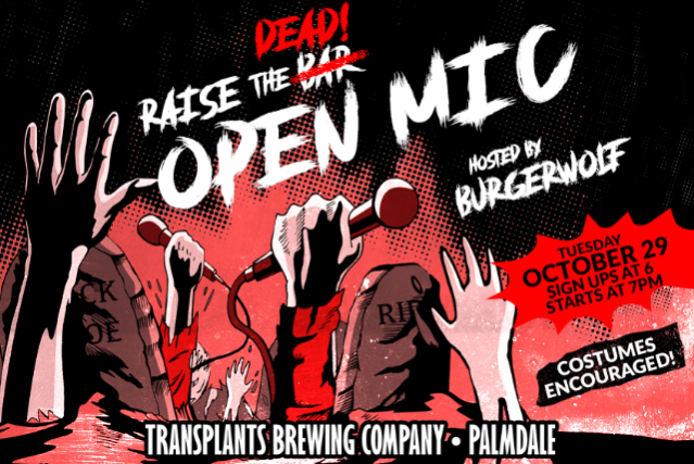 Raise The Dead Open Mic Night