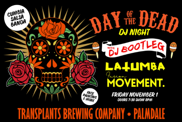 Day of the Dead DJ Night with La Tumba & Fusion Movement.