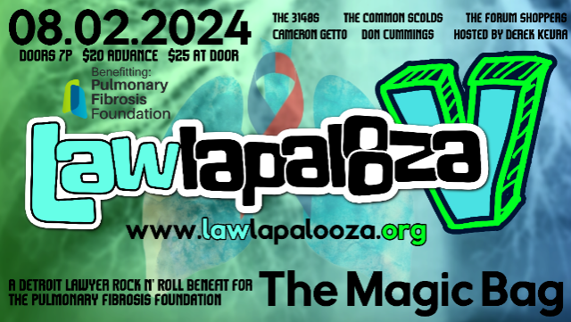 Magic Bag Presents: LawLapalooza 24'