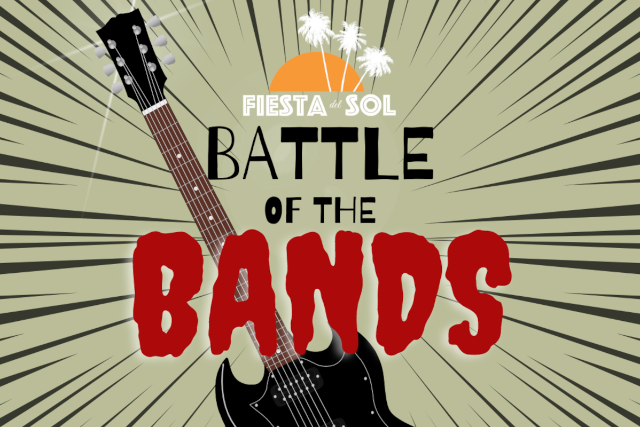 Fiesta Del Sol Battle of the Bands